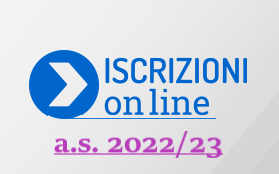 Iscrizioni On-line A. S. 2022/23